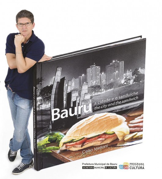 Celso Mellani lança livro sobre Bauru e seu sanduíche O fotógrafo Celso Mellani