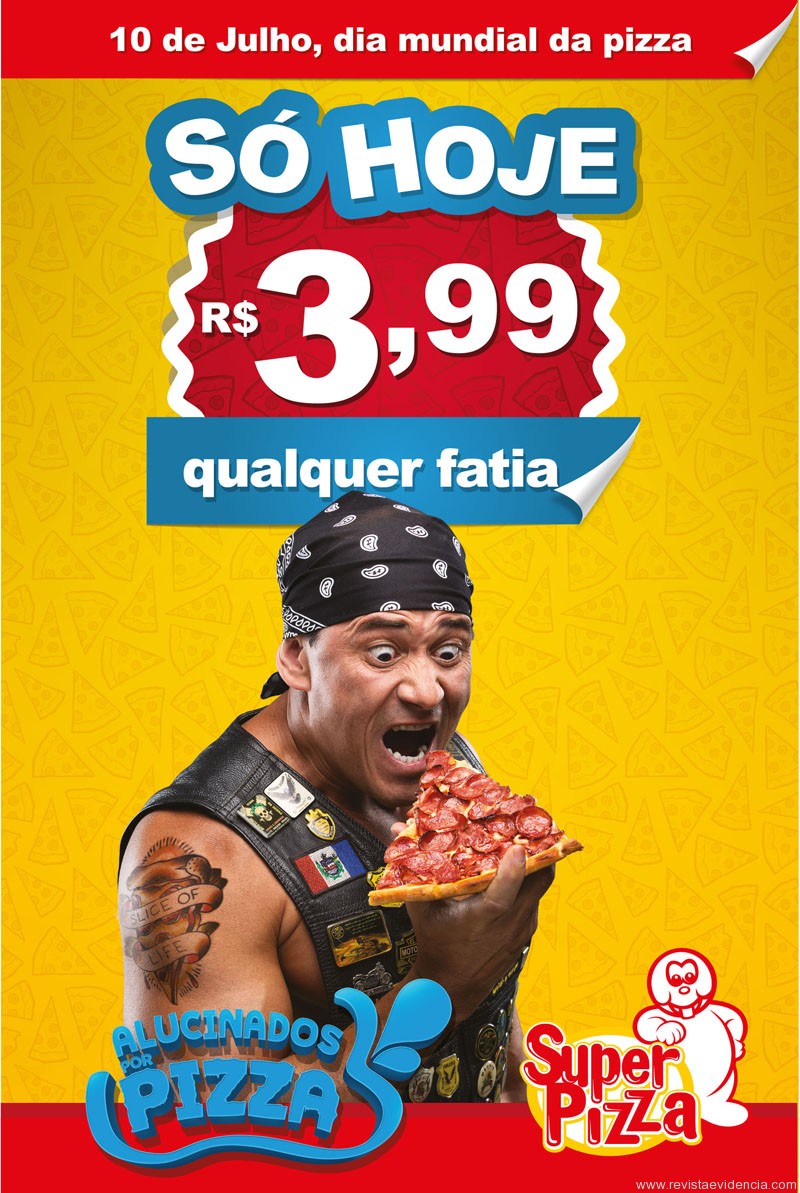 Super Pizza (Foto: Arnaldo Medeiros)