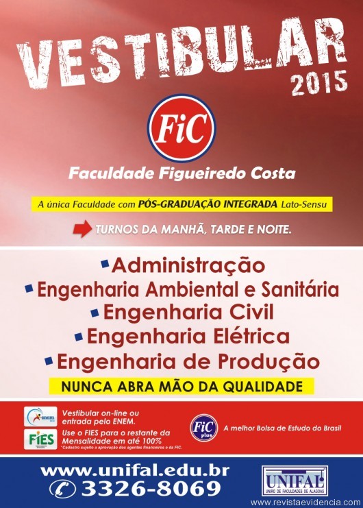 Seguem abertas as inscrições para o Vestibular 2015 da FIC-UNIFAL