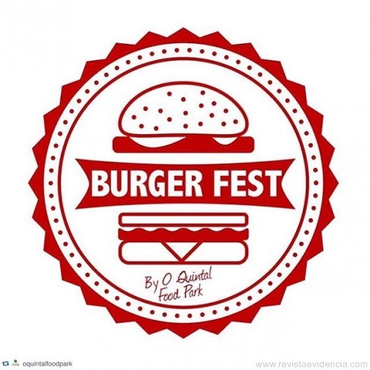 O Quintal Food Park lança a primeira edição do Burger Fest