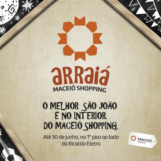 Arraiá Maceió Shopping