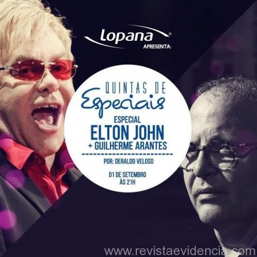Elton John ganha homenagem no “Quintas de Especiais” do Lopana