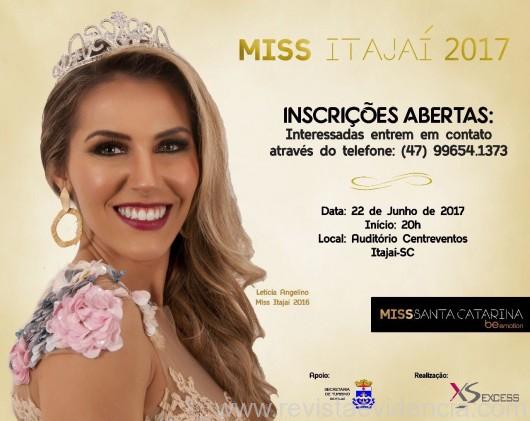 O Concurso Miss Itajaí 2017 já está com as inscrições abertas. Meninas lindas da bela Santa Catarina, inscrevam-se!!