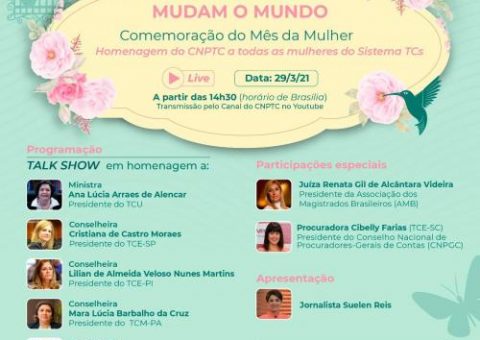 Conselho Nacional de Presidentes dos Tribunais de Contas promove live “AS MULHERES MUDAM O MUNDO”