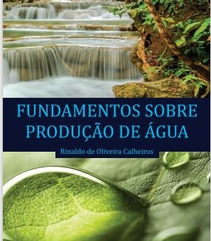 Produzir água é plenamente possível. Entenda como