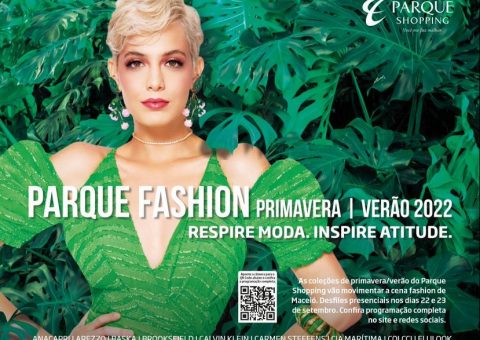 Primavera-Verão 2022: Parque Shopping apresenta tendências na 3ª edição do Parque Fashion