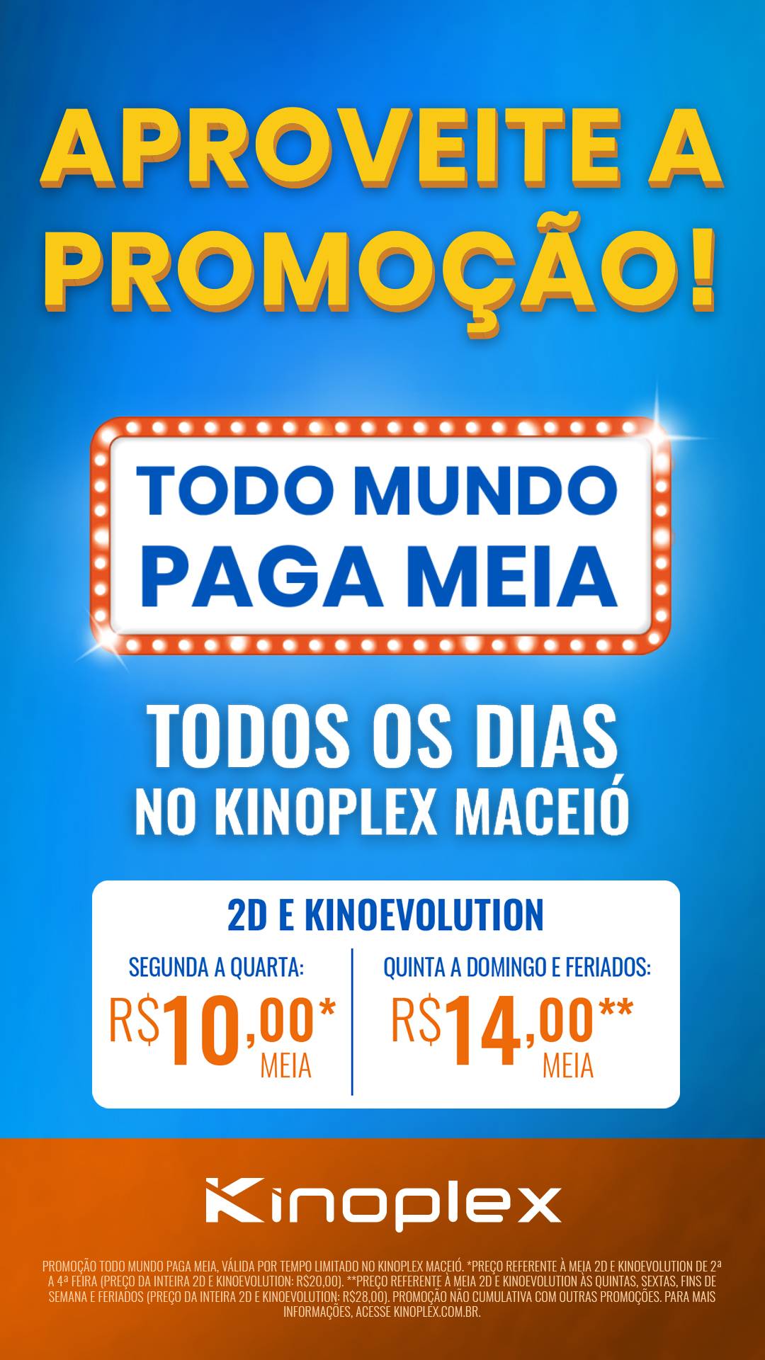 Kinoplex - Promoção Todo Mundo Paga Meia!