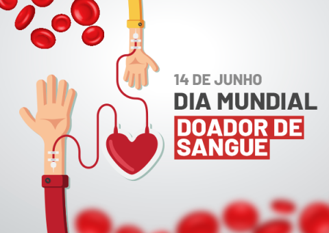 Dia Mundial do Doador de Sangue - Cinco dicas para perder o medo de doar sangue