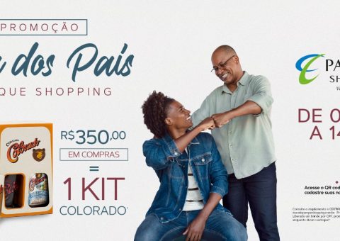 Mês dos Pais Parque Shopping tem promoção com kit de presente e experiências para toda a família