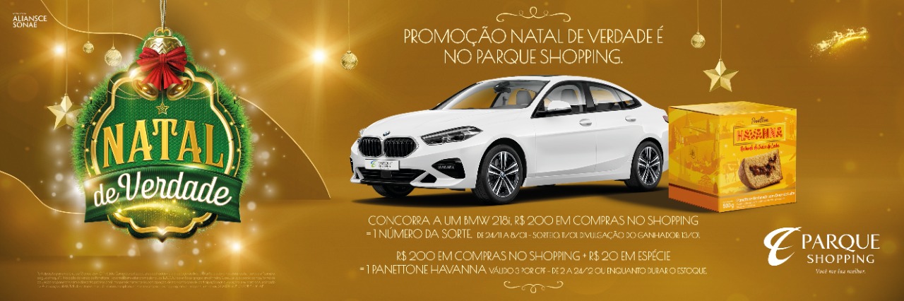  Parque Shopping celebra Natal com BMW 0Km e Panetone Havanna